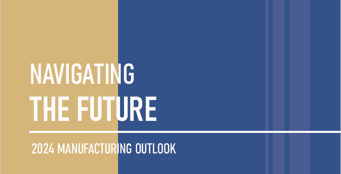 Manufacturing Outlook 2024